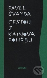 Cestou z Kainova pohřbu