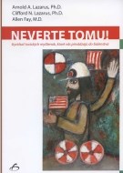 Neverte tomu! - cena, srovnání
