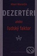 Dezertéri alebo ľudský faktor - cena, srovnání