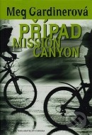 Případ Mission Canyon - cena, srovnání