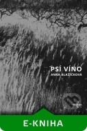 Psí víno - cena, srovnání