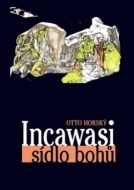 Incawasi sídlo bohů - cena, srovnání