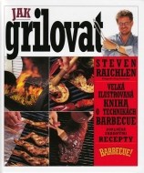 Jak grilovat - cena, srovnání