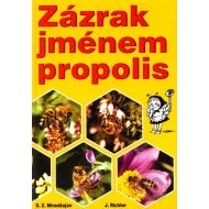 Zázrak jménem propolis - cena, srovnání