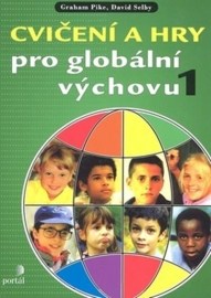 Cvičení a hry pro globální výchovu 1