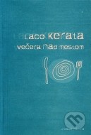 Večera nad mestom - cena, srovnání