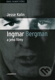 Ingmar Bergman a jeho filmy