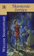 Skrotenie čertice - cena, srovnání