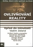 Ovlivňování reality III - cena, srovnání