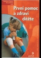 První pomoc a zdraví dítěte - cena, srovnání