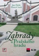 Zahrady u Pražského hradu - cena, srovnání