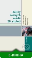 Dějiny českých médií 20. století - cena, srovnání