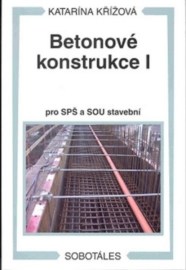 Betonové konstrukce I