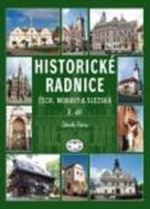 Historické radnice Čech, Moravy a Slezska (2. díl) - cena, srovnání