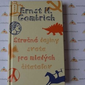 Stručné dejiny sveta pre mladých čitateľov