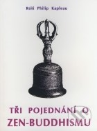 Tři pojednání o zen-buddhismu - cena, srovnání