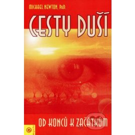 Cesty duší - Od konců k začátkům