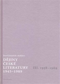 Dějiny české literatury 1945 - 1989 III