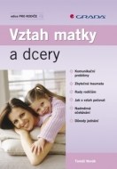 Vztah matky a dcery - cena, srovnání