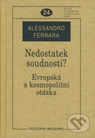 Nedostatek soudnosti?