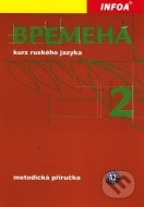 &#1042;&#1088;&#1077;&#1084;&#1077;&#1085;&#1072; (Vremena) 2 - metodická příručka