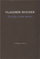 Vy srdce v ohni mroucí - cena, srovnání