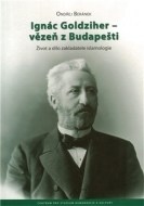 Ignác Goldziher – vezeň z Budapešti - cena, srovnání