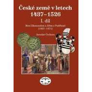 České země 1437 - 1526 (I. díl) - cena, srovnání