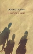 Holá veta o láske - cena, srovnání