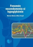 Fenomén neuvedomenia si hypoglykémie - cena, srovnání