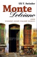 Monte Dolciano - cena, srovnání