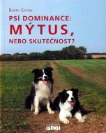 Psí dominance: Mýtus, nebo skutečnost? - cena, srovnání