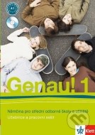 Genau! 1: Němčina pro střední odborné školy a učiliště - cena, srovnání