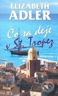 Čo sa deje v St. Tropez - cena, srovnání