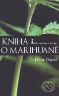 Kniha o marihuaně - cena, srovnání