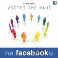 Všetci sme nahí na Facebooku - cena, srovnání