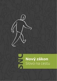 Nový zákon - Slovo na cestu