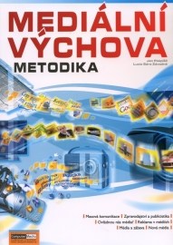 Mediální výchova - Cvičebnice (Metodika)