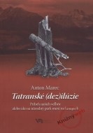 Tatranské (dez)ilúzie - Príbeh našich veľhôr - cena, srovnání