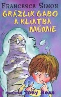 Grázlik Gabo a kliatba múmie - cena, srovnání