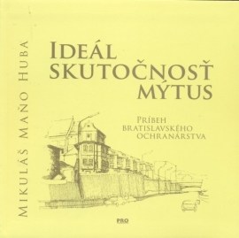 Ideál, skutočnosť, mýtus