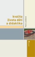 Kvalita života dětí a didaktika - cena, srovnání