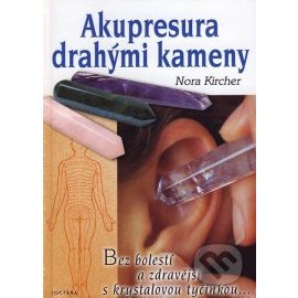 Akupresura drahými kameny