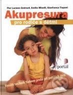 Akupresura pro rodiče s dětmi - cena, srovnání
