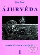 ÁJURVÉDA - Tradiční indická medicína 1 - cena, srovnání