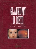 Glaukómy u detí - cena, srovnání