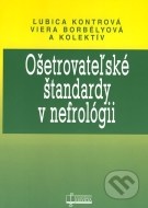 Ošetrovateľské štandardy v nefrológii - cena, srovnání