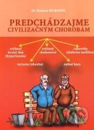 Predchádzajme civilizačným chorobám - cena, srovnání