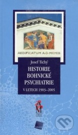Historie bohnické psychiatrie v letech 1903 - 2005