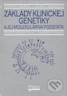 Základy klinickej genetiky a jej molekulárna podstata - cena, srovnání